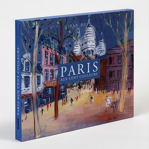 Jean Dufy - Paris aux Cent Couleurs